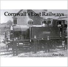 Image for Cornwall's Lost Railways