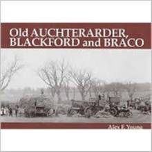 Image for Old Auchterarder, Blackford and Braco