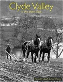 Clyde Valley in the Olden Days