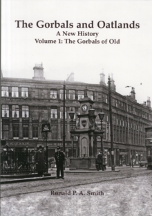 Gorbals and Oatlands a New History