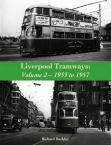 Image for Liverpool tramwaysVolume 2,: 1933 to 1957