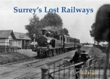 Image for Surrey's Lost Railways