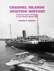 Image for Channel Islands Aviation History