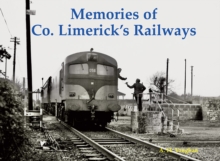 Image for Memories of Co. Limerick's Railways