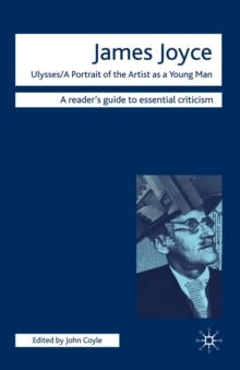 Image for James Joyce, Ulysses, A portrait of the artist as a young man