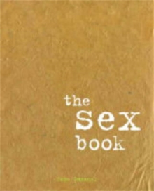 Image for The sex book  : a no-nonsense guide for teenagers
