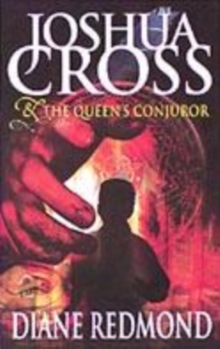 Image for Joshua Cross & the queen's conjuror