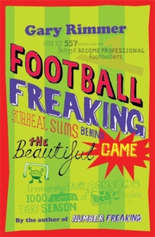 Image for Football freaking  : surreal sums behind the beautiful game