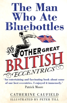 Man Who Ate Bluebottles