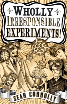 Image for Wholly irresponsible experiments!