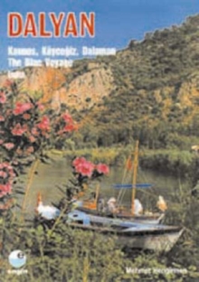 Image for Dalyan : Kaunos, Koycegiz, Dalaman: the Blue Voyage