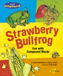 Image for Strawberry bullfrog  : fun with compound words