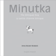 Image for Minutka  : the bilingual dog