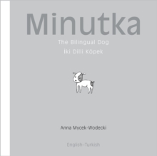 Image for Minutka : the bilingual dog