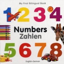 Image for My First Bilingual Book - Numbers - English-german