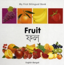 Image for My First Bilingual Book -  Fruit (English-Bengali)
