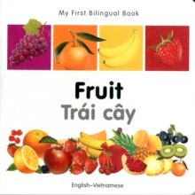 Image for My First Bilingual Book - Fruit - English-vietnamese