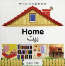 Image for My First Bilingual Book - Home - English-arabic