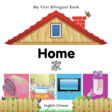 Image for My First Bilingual Book -  Home (English-Chinese)