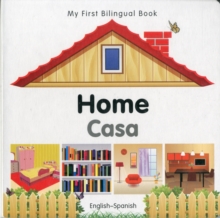 Image for My First Bilingual Book -  Home (English-Spanish)