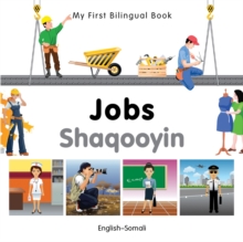 Image for My First Bilingual Book -  Jobs (English-Somali)
