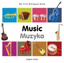 Image for My First Bilingual Book -  Music (English-Polish)