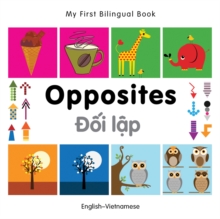 Image for My First Bilingual Book -  Opposites (English-Vietnamese)