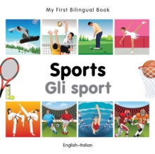 Image for My First Bilingual Book -  Sports (English-Italian)