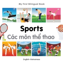 Image for My First Bilingual Book -  Sports (English-Vietnamese)