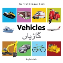 Image for My First Bilingual Book -  Vehicles (English-Urdu)