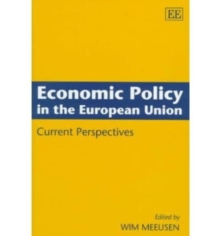 Image for Economic policy in the European Union  : current perspectives