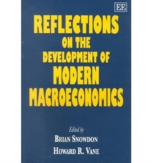 Image for Reflections on the Development of Modern Macroeconomics