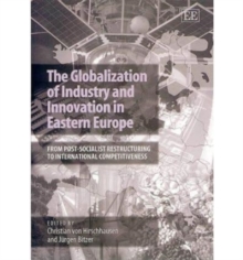 Image for The Globalization of Industry and Innovation in Eastern Europe