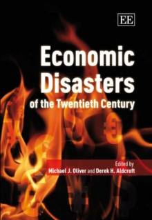 Image for Economic Disasters of the Twentieth Century