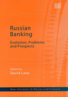 Image for Russian banking  : evolution, problems and prospects