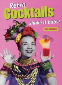 Image for Retro Cookbooks : Cocktails