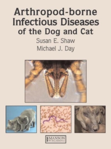 Image for Arthropod-Borne Infectious Diseases of the Dog and Cat