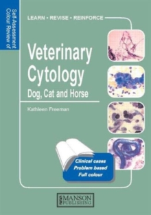 Image for Self-assessment colour review of veterinary cytology  : dog, cat, horse and cow