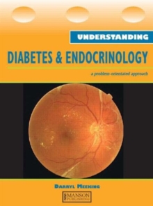 Image for Understanding diabetes & endocrinology  : a problem-orientated approach
