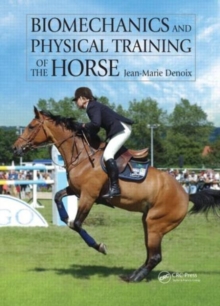 Image for Biomechanics and Physical Training of the Horse