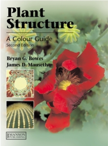 Image for Plant structure: a colour guide.