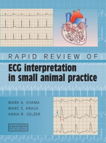 Image for Rapid review, ECG interpretation in small animal practice