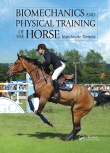 Image for Biomechanics and physical training of the horse