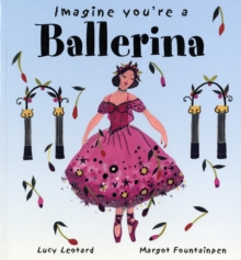 Image for Imagine you're a ballerina!