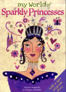 Image for My world of sparkly princesses