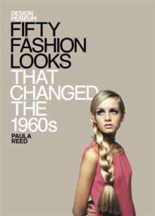 Image for Fifty Fashion Looks that Changed the World (1960s)