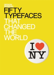 Image for Fifty Typefaces That Changed the World