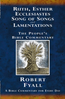 Image for Ruth, Esther, Ecclesiastes, Song of Songs and Lamentations : A Bible Commentary for Every Day