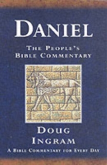 Image for Daniel : A Bible Commentary for Every Day