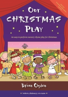 Image for Our Christmas play  : an easy-to-perform nursery rhyme play for Christmas